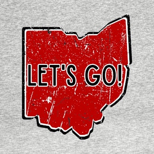 Let's Go Ohio T-Shirt